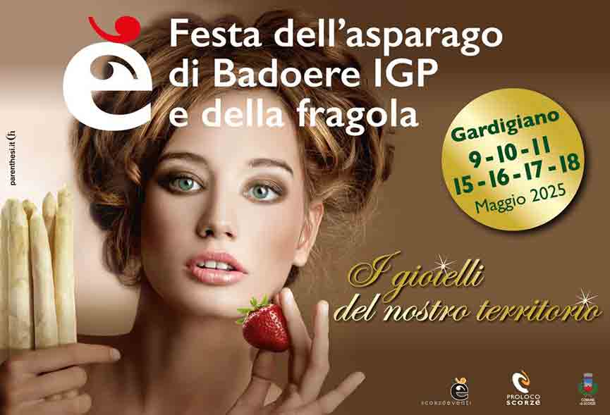 FFesta dell'Asparago e della Fragola Gardigiano di Scorz&egrave;