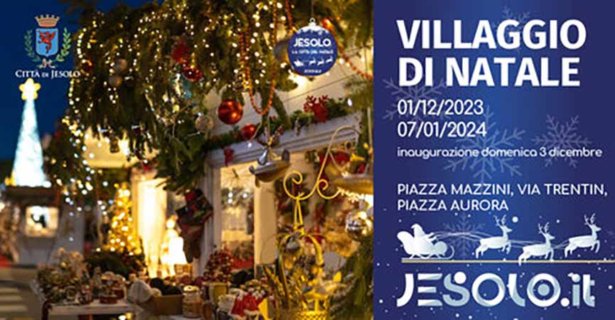 Villaggio di Natale e Mercatino Jesolo 