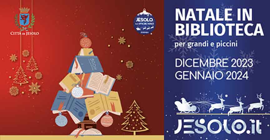 Il Natale della Biblioteca Jesolo Jesolo