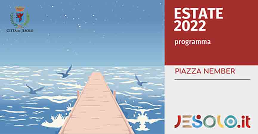Eventi Estate in Piazza Nember a Jesolo
