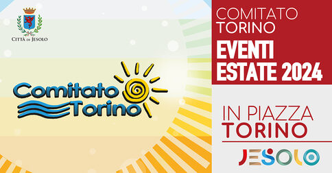 Eventi Estate in Piazza Torino a Jesolo