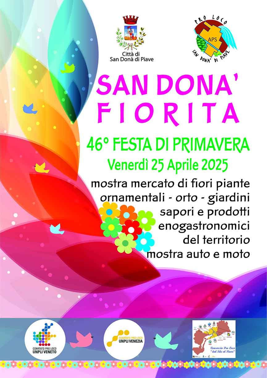 San Donà Fiorita. Festa di Primavera  - San Don&agrave; di Piave