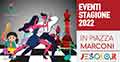 Eventi Estate - Piazza Torino - Jesolo