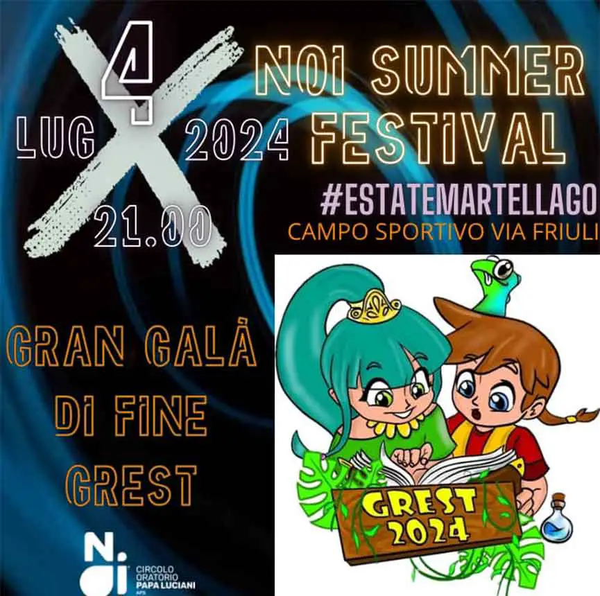 Programma Noi Summer Festival Martellago