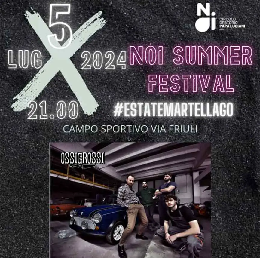 Programma Noi Summer Festival Martellago