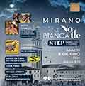 Notte Bianca - Mirano