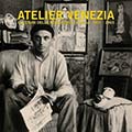 Mostra Atelier Venezia