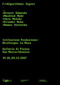 Mostra Algorithmic Signs. Ernest Edmonds, Manfred Mohr, Vera Moln&aacute;r, Frieder Nake, Roman Verostko