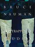 Mostra ruce Nauman: Contrapposto Studies Venezia